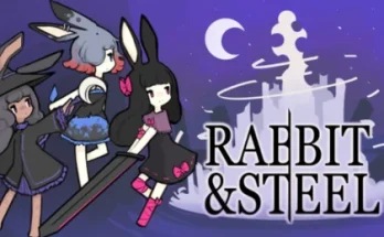 RABBIT AND STEEL