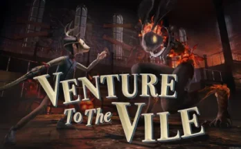 VENTURE TO THE VILE