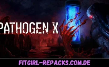 PATHOGEN X - fitgirl repacks