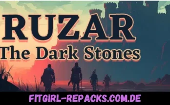 Ruzar - The Dark Stones- fitgirl repacks