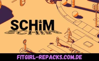 SCHiM - fitgirl repacks