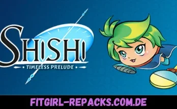 Shishi Timeless Prelude- fitgirl repacks