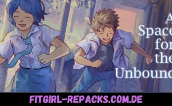 A Space for the Unbound-fitgirl repacks