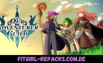 Our Adventurer Guild- fitgirl repacks