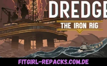 DREDGE - The Iron Rig-fitgirl repacks