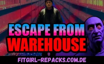 Escape From Warehouse-fitgirl repacks