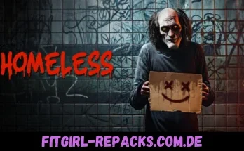 Homeless- fitgirl repacks