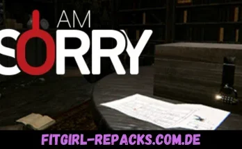 I am Sorry-fitgirl repacks