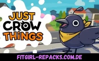 Just Crow Things- fitgirl repacks