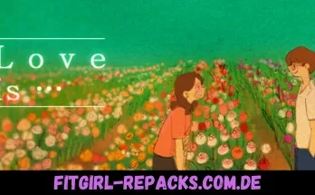 Love is...-fitgirl repacks