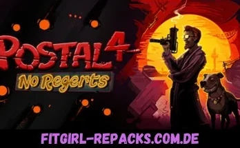 POSTAL 4 No Regerts- fitgirl repacks