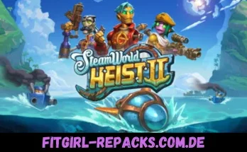 SteamWorld Heist II- fitgirl repacks