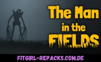 The Man in the Fields- fitgirl repacks