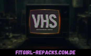 VHS Recovered Tapes- fitgirl repacks