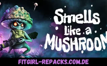 Smells Like a Mushroom-fitgirl repacks