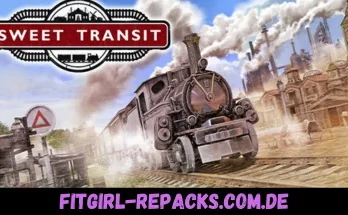 Sweet Transit - Locomotive Pack-fitgirl repacks