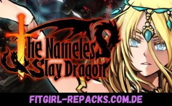 The Nameless Slay Dragon-fitgirl repacks