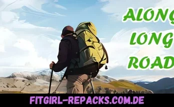 Along long road-fitgirl repacks