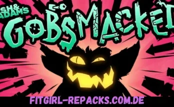 Ash & Adam's GOBSMACKED-fitgirl repacks