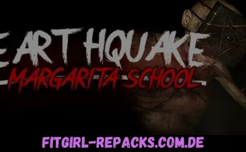 Earthquake Margarita School-fitgirl repacks