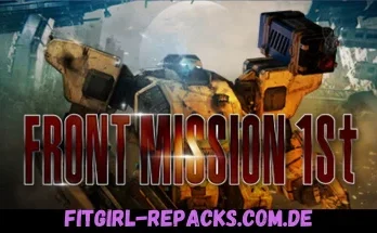 FRONT MISSION 1st Remake-fitgirl repacks