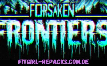 Forsaken Frontiers-fitgirl repacks