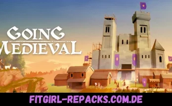 Going Medieval-fitgirl repacks