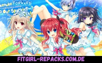 Kakenuke★Forward to Our Sparking Youth!-fitgirl repacks