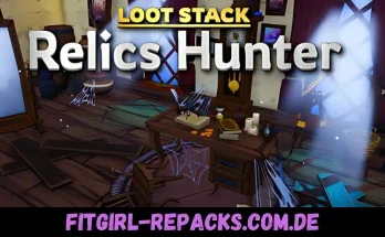 Loot Stack - Relics Hunter-fitgirl repacks