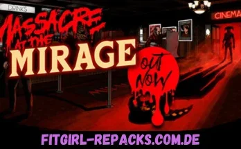 Massacre At The Mirage-fitgirl repacks