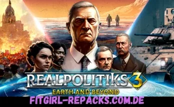 Realpolitiks 3 Earth and Beyond-fitgirl repacks