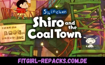 Shin chan Shiro and the Coal Town-fitgirl repacks