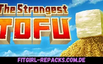 The Strongest TOFU-fitgirl repacks