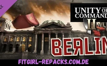 Unity of Command II - Berlin-fitgirl repacks