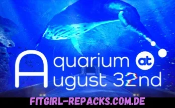 Aquarium at August 32nd-fitgirl repacks