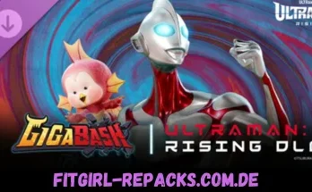 GigaBash Ultraman Rising DLC-fitgirl repacks