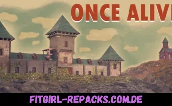 Once Alive-fitgirl repacks