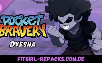 Pocket Bravery - Dvesha-fitgirl repacks