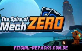 The Spire of Mech Zero-fitgirl repacks