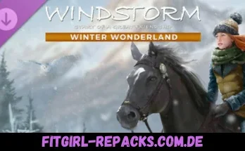 Windstorm Start of a Great Friendship Remastered - Winter Wonderland-fitgirl repacks