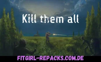 Kill Them All-fitgirl repacks