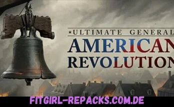 Ultimate General American Revolution-fitgirl repacks