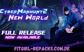 Cyber Manhunt 2 New World - The Hacking Simulator-fitgirl repacks