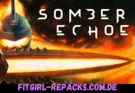 Somber Echoes-fitgirl repacks