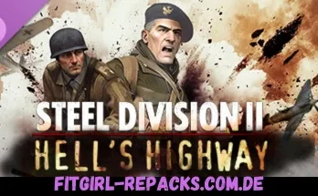 Steel Division 2 - Nemesis #7 - Hell's Highway-fitgirl repacks