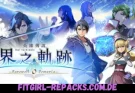 The Legend of Heroes Kai no Kiseki -Farewell, O Zemuria--fitgirl repacks