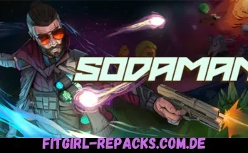 Sodaman-fitgirl repacks